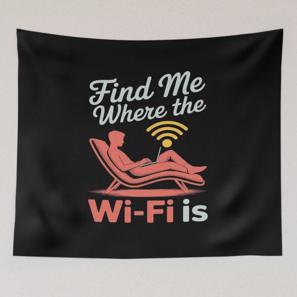 Item preview, Find Me Where the Wi-Fi Is Graphic designed and sold by JulienAureo.