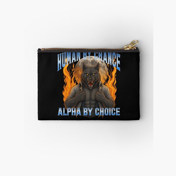 Item preview, Human by Chance, Alpha by Choice - Fiery Werewolf Strength designed and sold by LashondaGreen89.