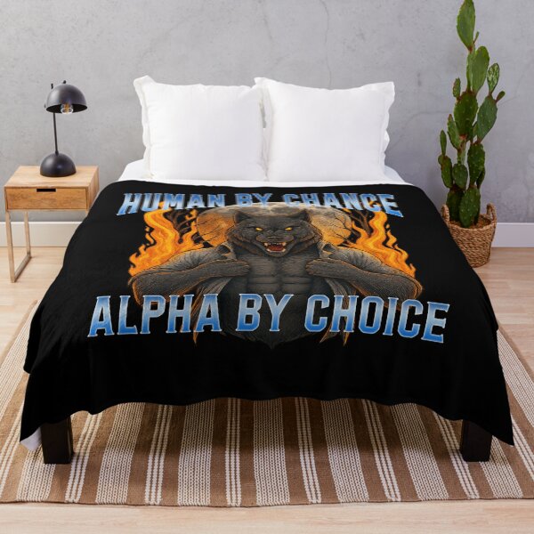 Item preview, Human by Chance, Alpha by Choice - Fiery Werewolf Strength designed and sold by LashondaGreen89.