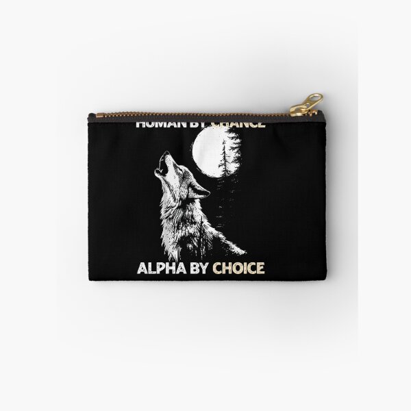 Item preview, Human by Chance, Alpha by Choice - Wolf Howling at the Moon designed and sold by LashondaGreen89.