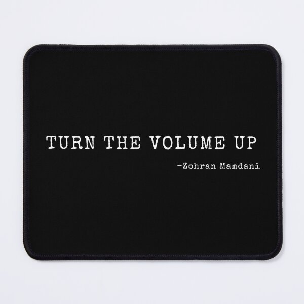 Item preview, Turn The Volume Up Zohran Mamdani  designed and sold by ivotee.