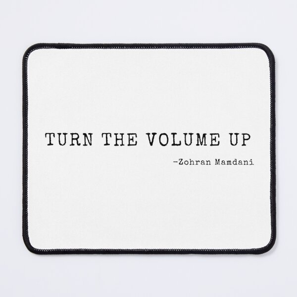 Item preview, Turn The Volume Up Zohran Mamdani  designed and sold by ivotee.