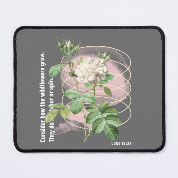 Item preview, Consider the Wildflowers Luke 12:27 designed and sold by NMWApparel.