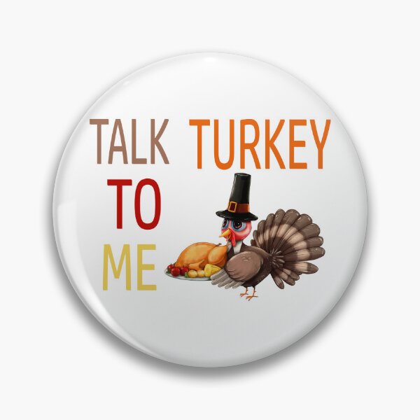 Item preview, Talk Turkey To Me, TG057 designed and sold by Persnicketee.