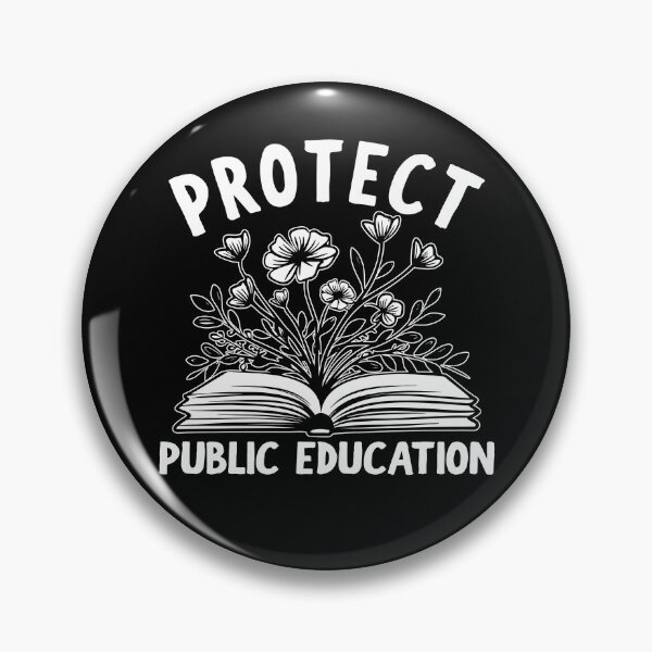 Item preview, Protect Public Education designed and sold by eroseaillustrat.