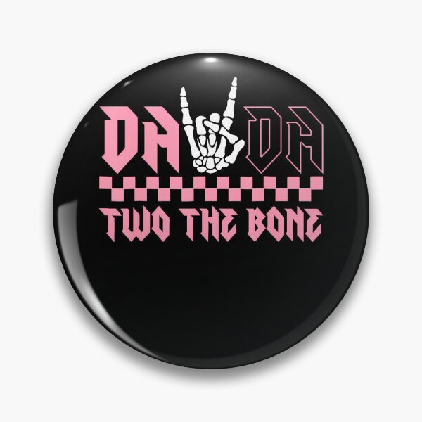 Item preview, Dada Of The Bad Two The Bone Birthday 2 Years Old Birthday designed and sold by MadalynKiehn.