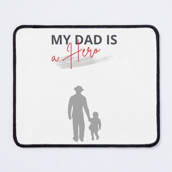 Item preview, My Dad is a Hero designed and sold by proviax.