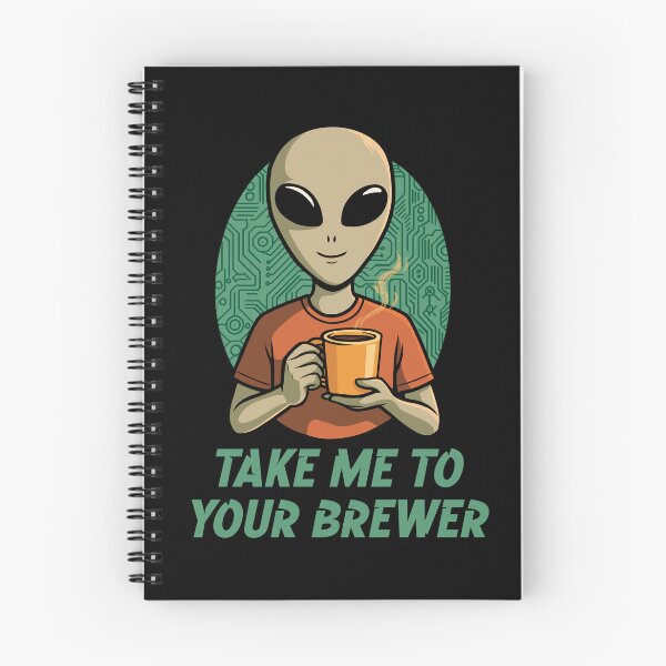 Item preview, Take me to your brewer - Alien coffee design designed and sold by JoRealm.
