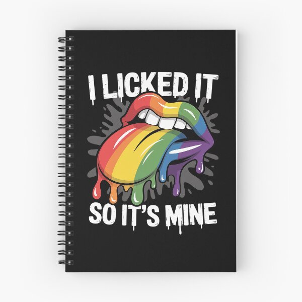 Item preview, Funny Gay Pride Women Gift I Licked It So Its Mine LGBT designed and sold by DrewLeuschke.