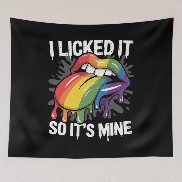 Item preview, Funny Gay Pride Women Gift I Licked It So Its Mine LGBT designed and sold by DrewLeuschke.