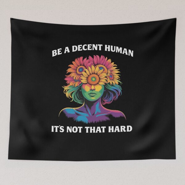 Item preview, Be A Decent Human It's Not That Hard LGBT Rainbow Pride Flag designed and sold by RayArmstrong.