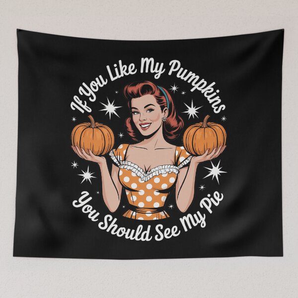 Item preview, If You Like My Pumpkins You Should See My Pie Pumpkin Thanksgiving Fall designed and sold by Moon-Ape.