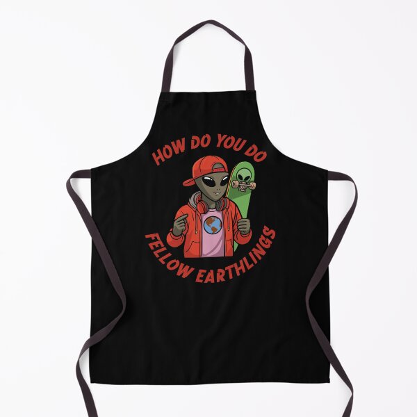 Item preview, How do you do fellow earthlings? - Alien streetwear skater designed and sold by JoRealm.