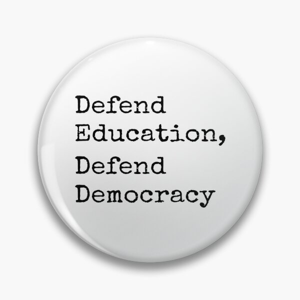 Item preview, Defend Education And Defend Democracy designed and sold by RoderickStout.
