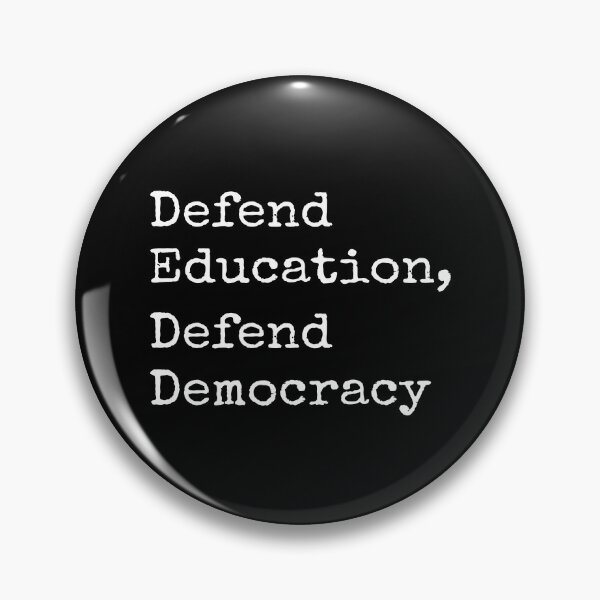 Item preview, Defend Education And Defend Democracy designed and sold by RoderickStout.