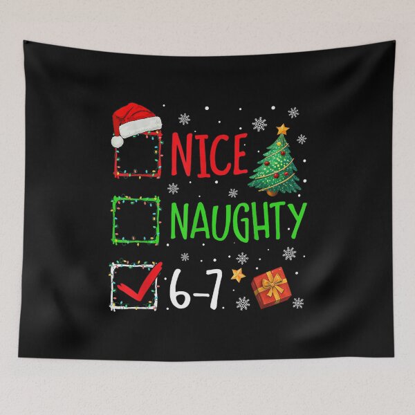 Item preview, Christmas Nice Naughty 67 Brainrot Funny 6 7 Meme Slang designed and sold by ShanikaTutson.