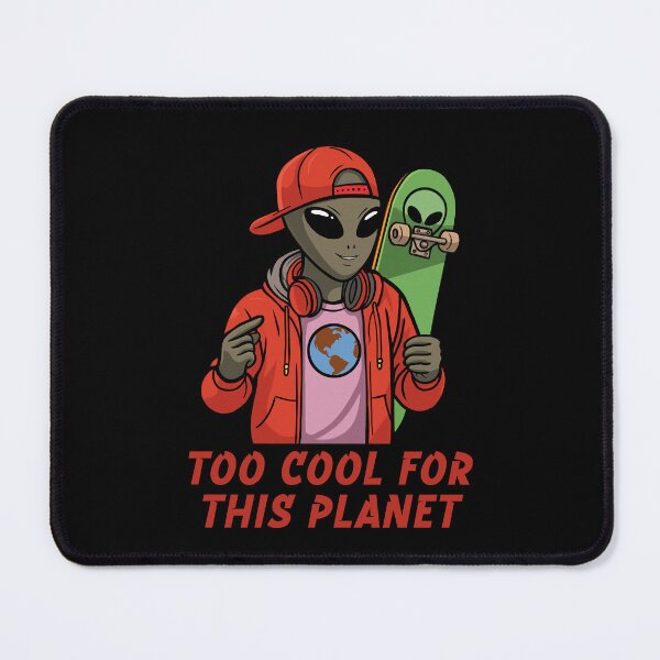 Item preview, Too Cool For This Planet - Alien streetwear skater designed and sold by JoRealm.