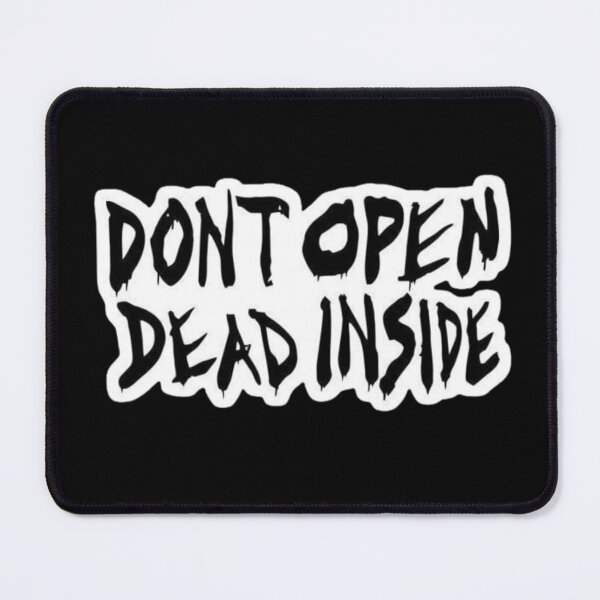Item preview, Don’t Open, Dead Inside – Iconic The Walking Dead Horror Design designed and sold by Finestrokes.art.