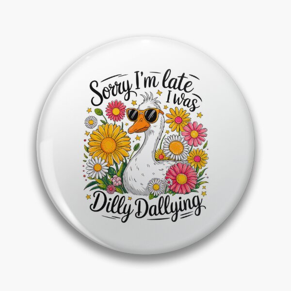 Item preview, I'm Dilly Funny Saying Vintage Retro Dallying Late Sorry Was I Classic designed and sold by PEDDAKAPRADEEP.