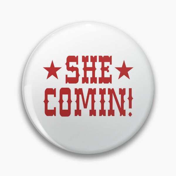 Item preview, She Comin! designed and sold by RoderickStout.