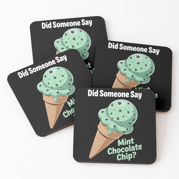 Item preview, Mint Chocolate Chip Ice Cream Lover Quote designed and sold by VENOM0RIOT.