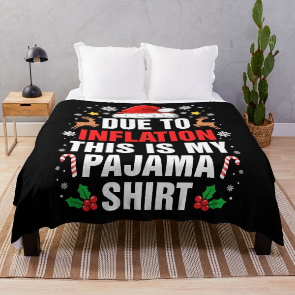 Item preview, Due To Inflation This is My Christmas Pajama Shirt designed and sold by KarimSoCute.