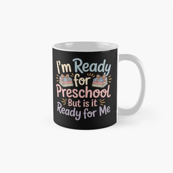 Item preview, I'm Ready For Preschool But Is It Ready For Me designed and sold by JenniferRudol.