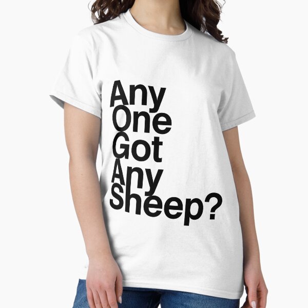 Item preview, Any one got any Sheep? designed and sold by tea-lea.
