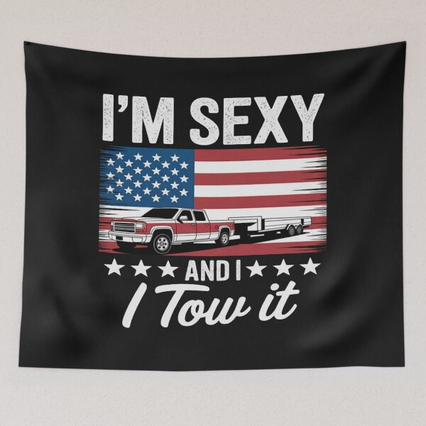 Item preview, I'm Sexy And I Tow It American Flag Funny Camping designed and sold by StacyAntunez6.