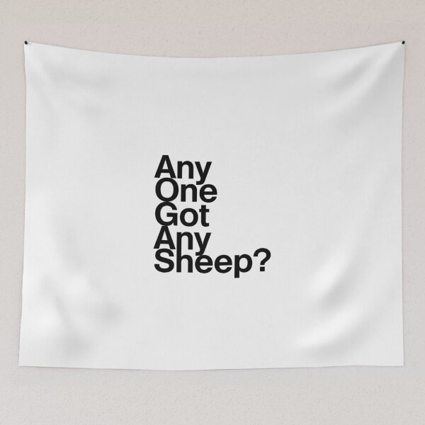 Item preview, Any one got any Sheep? designed and sold by tea-lea.