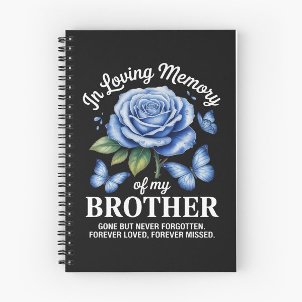 Item preview, In Loving Memory Of My Brother Gone But Never Forgotten designed and sold by StacyAntunez6.