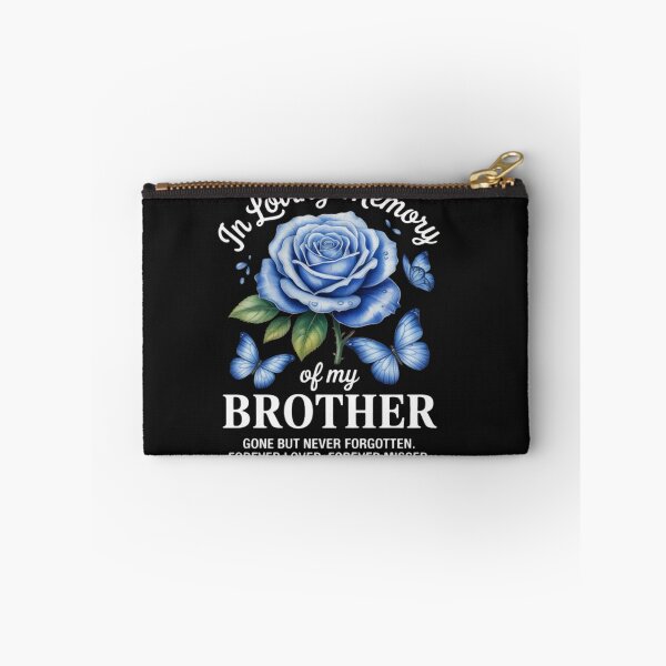Item preview, In Loving Memory Of My Brother Gone But Never Forgotten designed and sold by StacyAntunez6.