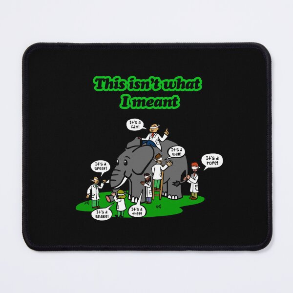 Item preview, "This isn’t what I meant" Perspective Matters: Blindfold design. designed and sold by TR_fairydesigns.