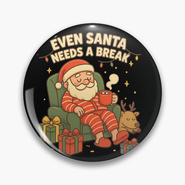 Item preview, Even Santa Needs a Break – Cozy Christmas Vibes designed and sold by TimsahAkkus.