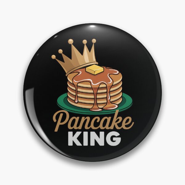 Item preview, Pancake King Pancakes Maple Syrup Pancake Day designed and sold by Bandikonsalez.