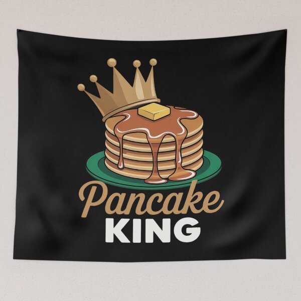 Item preview, Pancake King Pancakes Maple Syrup Pancake Day designed and sold by Bandikonsalez.