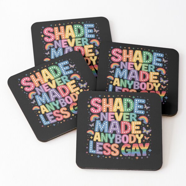 Item preview, Shade Never Made Anybody Less Gay Pride LGBT Month designed and sold by DrewLeuschke.