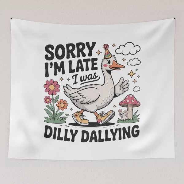 Item preview, Was Vintage Dilly Funny I Retro I'm Dallying Late Saying Classic Sorry designed and sold by PEDDAKAPRADEEP.