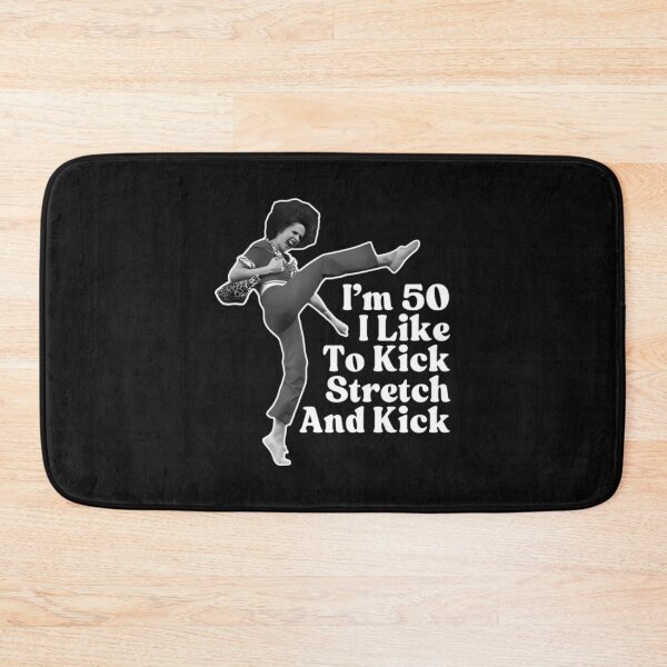 Item preview, Sally O'Malley I'm 50 I Like To Kick Stretch And Kick  designed and sold by jimfarrepo.
