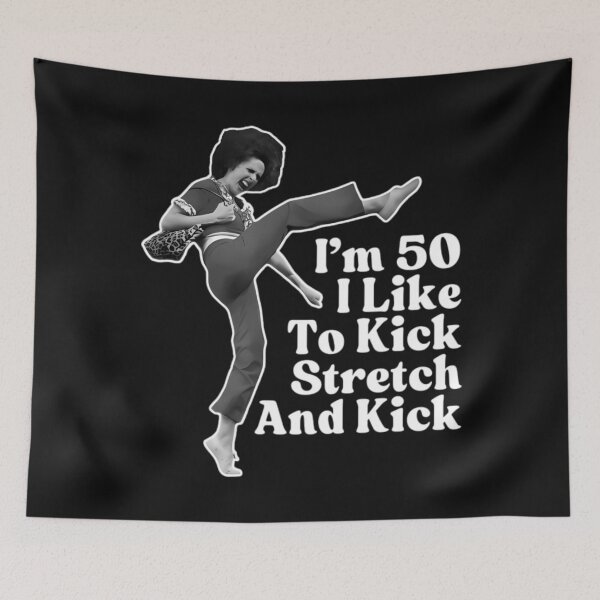 Item preview, Sally O'Malley I'm 50 I Like To Kick Stretch And Kick  designed and sold by jimfarrepo.