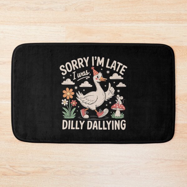 Item preview, Funny Late Sorry Classic I'm Dilly Dallying I Vintage Was Retro Saying designed and sold by PEDDAKAPRADEEP.