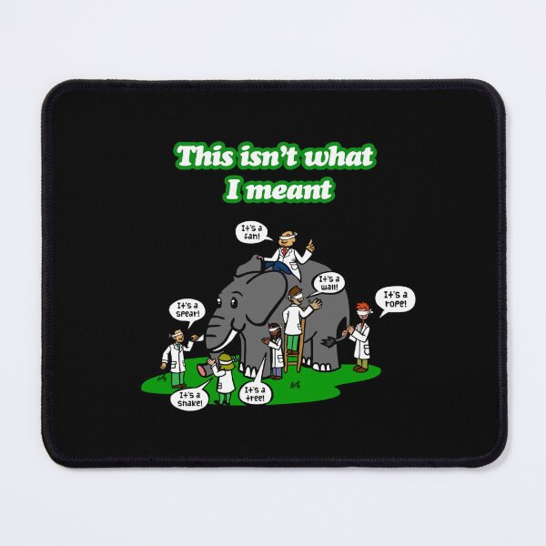 Item preview, "This isn’t what I meant" Perspective Matters: Blindfold design. designed and sold by TR_fairydesigns.
