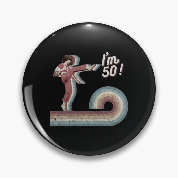 Item preview, Sally OMalley I'm 50 I Like To Kick Stretch And Kick designed and sold by jimfarrepo.
