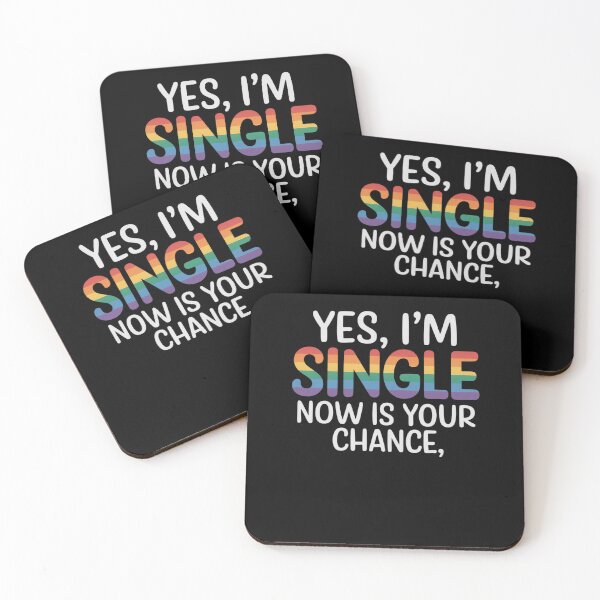 Item preview, I'm Single Now Is Your Chance Pride Month Gay Lesbian LGBTQ designed and sold by DrewLeuschke.