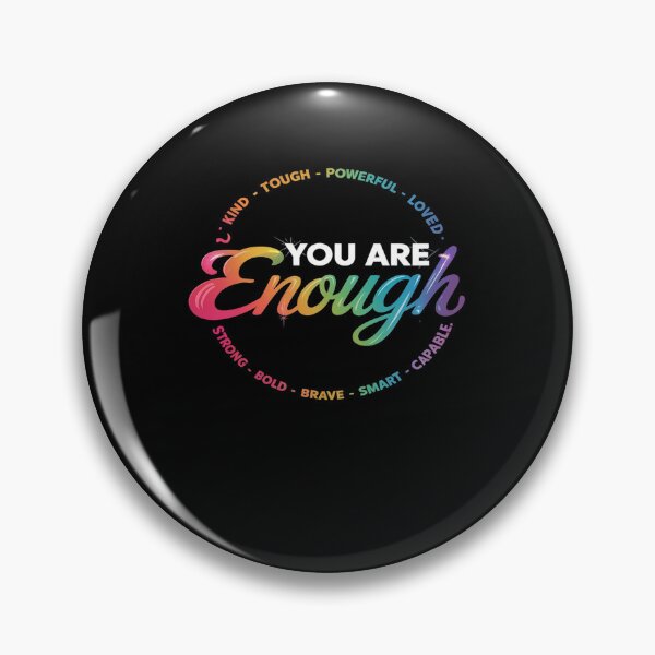 Item preview, You Are Enough Rainbow Pride Flag Ally LGBTQ Men designed and sold by AmparoBoyle.