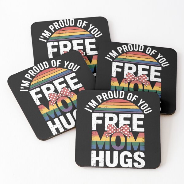 Item preview, I'm Proud of You Free Mom Hugs Support LGBTQ+Gay Pride Month designed and sold by Formatage.