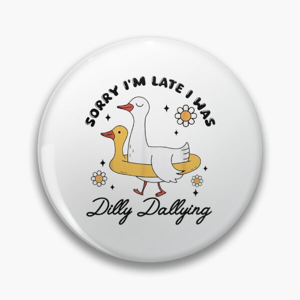 Item preview, Classic Retro I'm Saying Sorry Was Funny Late I Dallying Vintage Dilly designed and sold by PEDDAKAPRADEEP.