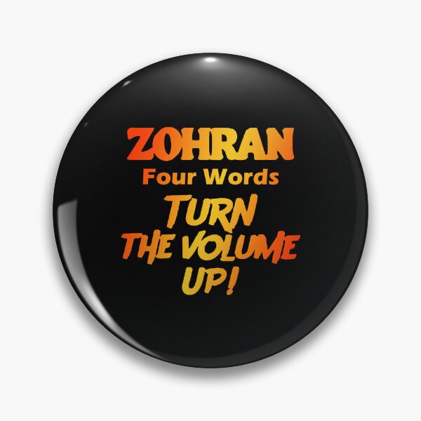 Item preview, Zohran Mamdani Four Words Turn The Volume Up designed and sold by jimfarrepo.