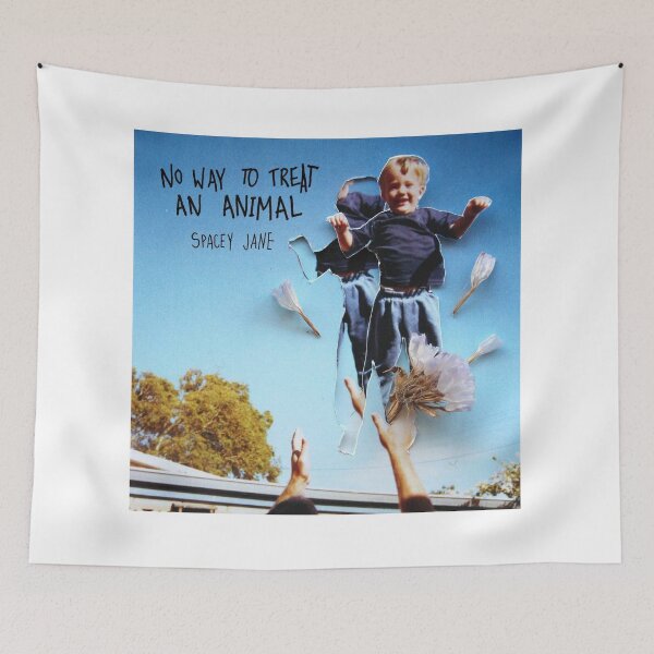 Item preview, No Way To Treat An Animal Spacey Jane designed and sold by marthaWestfield.