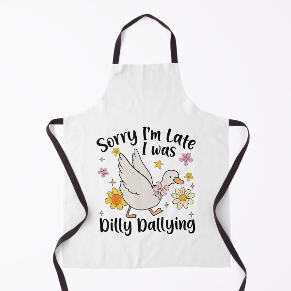 Item preview, Saying I'm Sorry Dallying Funny Classic Was Late Vintage Dilly Retro I designed and sold by PEDDAKAPRADEEP.